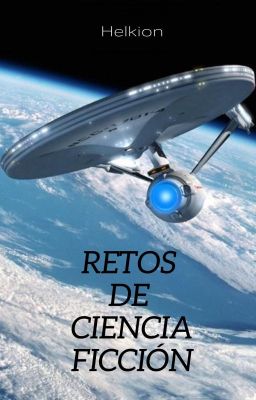 Retos de Ciencia Ficción