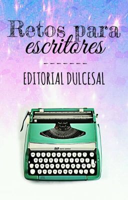 Retos Para Escritores