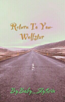 Return To You-Wolfstar