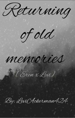 Returning of old Memories