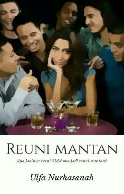 Reuni Mantan