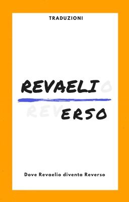 Revaelierso - traduzioni senza verso