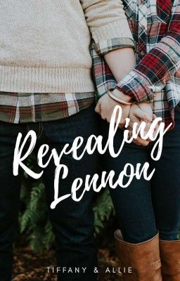 Revealing Lennon ✔ 