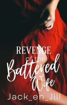 Revenge of the Battered Wife 