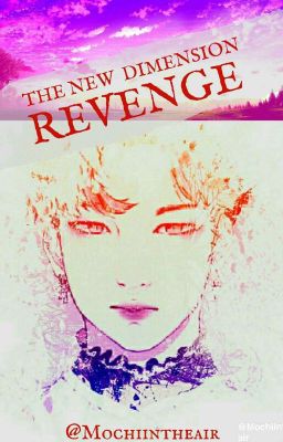 Revenge - The New Dimension 