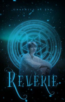 Reverie (FOREVER CLOSED)