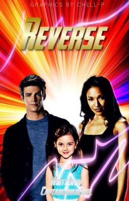 Reverse || WestAllen with Single Dad!Barry [1] ~ START DATE JULY 2020