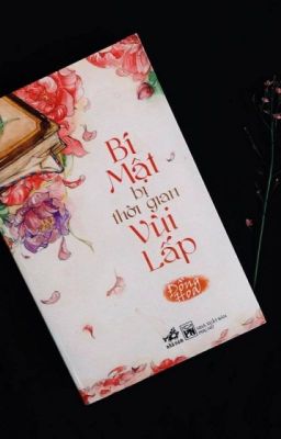 [Review] Bí mật bị thời gian vùi lấp _ Đồng Hoa