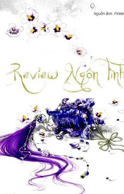 Review Ngôn Tình - aka Linh