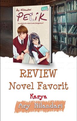 Review Novel PELIK