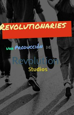 Revolutionaries