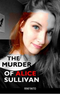 REVOLVER: The murder of Alice Sullivan