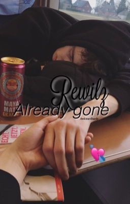 Rewilz | Already Gone