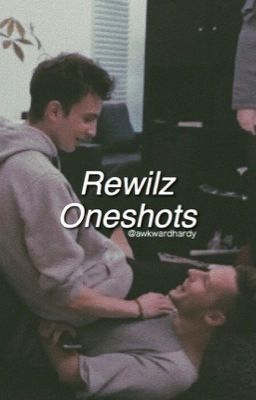 Rewilz Oneshots 