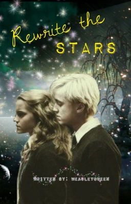 Rewrite the stars~Dramione