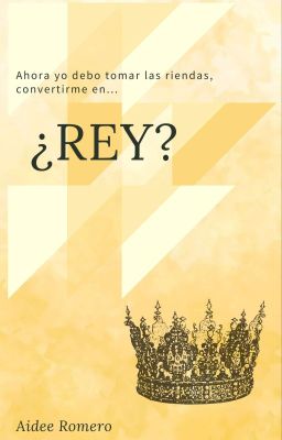 ¿Rey? |#2| © TERMINADA