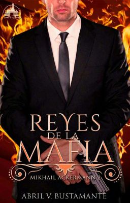 Reyes de la mafia ©2 [Completo]