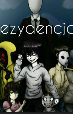 Rezydencja |Creepypasta