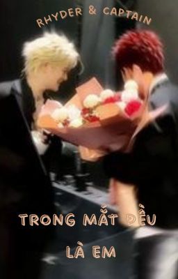 [RhyCap] Trong Mắt Đều Là Em