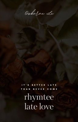 rhymastic x justatee | late love