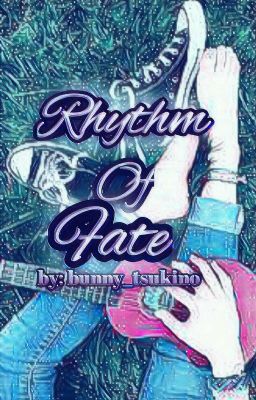 Rhythm Of Fate