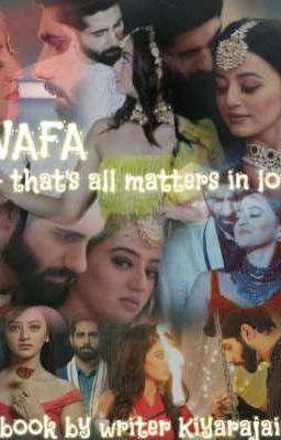 Riansh FF - WAFA : THAT'S ALL MATTERS IN LOVE!!! ( ON HOLD )