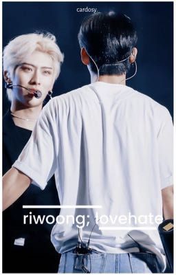 ricky x jiwoong; lovehate