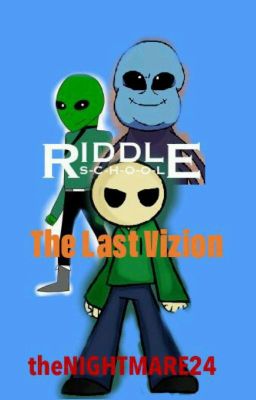 riddle school: the final vizion