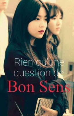 Rien qu'une question de Bon Sens