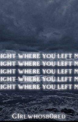 Right where you left me - TMR, Thomas