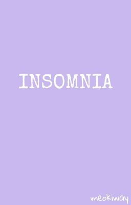 rikamaki ❝insomnia❞