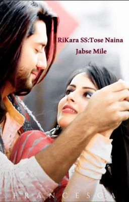 RiKara SS-Tose Naina Jabse Mile( Unedited)