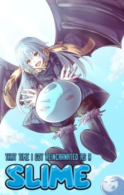 [Rimuru] Hành trình trở về Tensura