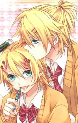 [ Rin X Len ] Vợ Êu . Tôi Chưa Làm Em Sướng Hết Cỡ À ?!