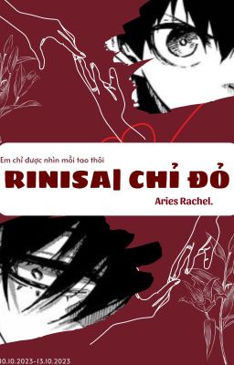 RINISA| CHỈ ĐỎ