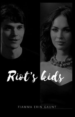 Riot's kids