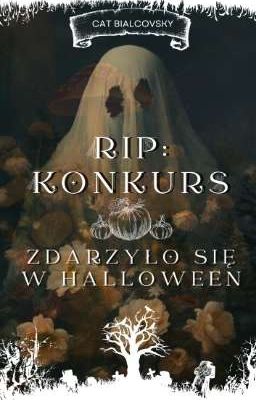 RiP: Zdarzyło się w Halloween | KONKURS 