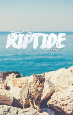 riptide: warriors graphics [ CLOSED