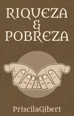 RIQUEZA Y POBREZA ❖ relato