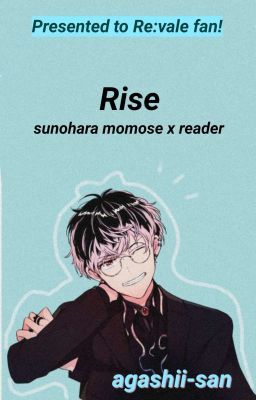 Rise - Momo (Re:vale) [END]