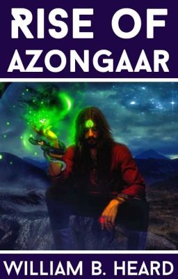 Rise of Azongaar