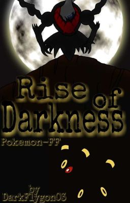 Rise of Darkness (Pokémon FF)