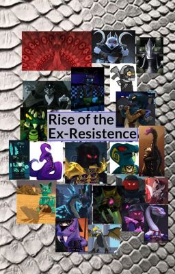 Rise of the Ex-Resistence #7