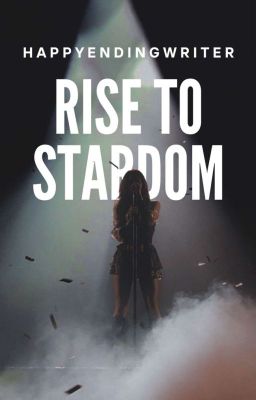 Rise To Stardom