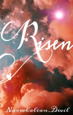 Risen