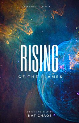 Rising of the Flames