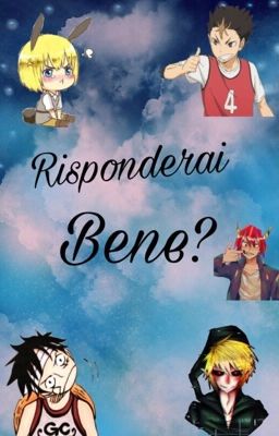 Risponderai bene?