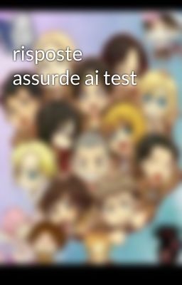 risposte assurde ai test