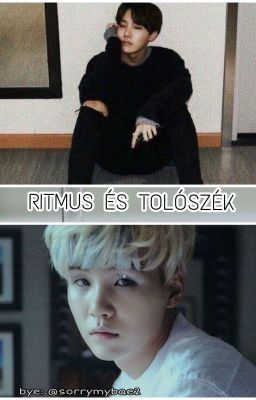 Ritmus és tolószék *YoonSeok*