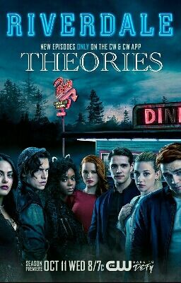 RIVERDALE THEORIES